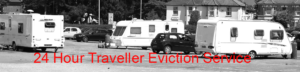 24 Hour Traveller Gypsy eviction